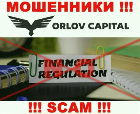 На сайте аферистов Орлов-Капитал Ком нет ни одного слова о регуляторе данной конторы !