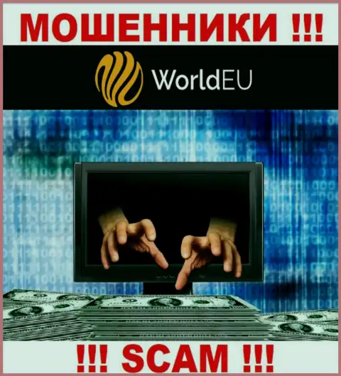 ДОВОЛЬНО-ТАКИ ОПАСНО связываться с ДЦ ВорлдЕУ, данные интернет мошенники регулярно отжимают вложенные денежные средства валютных трейдеров