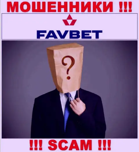 На сервисе организации FavBet не сказано ни единого слова о их непосредственном руководстве - это МОШЕННИКИ !!!