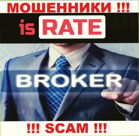 Rate LTD, прокручивая делишки в области - Broker, оставляют без средств своих доверчивых клиентов