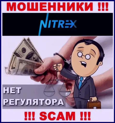 Вы не сможете вывести денежные средства, отправленные в Нитрекс - это интернет-мошенники !!! У них нет регулирующего органа