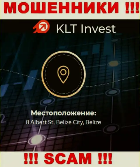 Невозможно забрать финансовые средства у компании КЛТ Инвест - они пустили корни в оффшоре по адресу - 8 Albert St, Belize City, Belize
