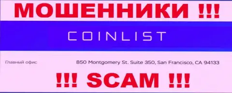 Свои противоправные махинации Коин Лист прокручивают с оффшорной зоны, находясь по адресу - 850 Montgomery St. Suite 350, San Francisco, CA 94133