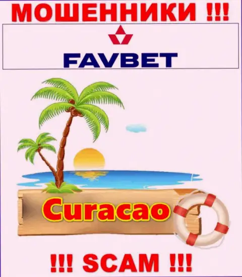 Curacao - здесь юридически зарегистрирована неправомерно действующая организация FavBet