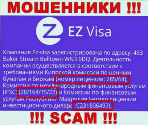 Несмотря на представленную на сайте организации лицензию, EZ-Visa Com верить им очень опасно - оставляют без денег