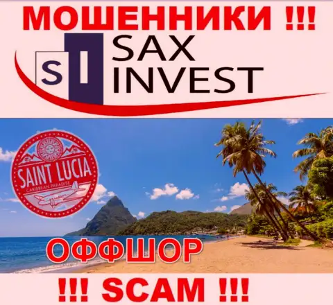 Т.к. Sax Invest базируются на территории Saint Lucia, прикарманенные вложенные средства от них не забрать