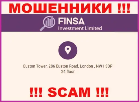 Избегайте сотрудничества с FinsaInvestmentLimited Com - указанные internet-мошенники предоставляют фиктивный юридический адрес